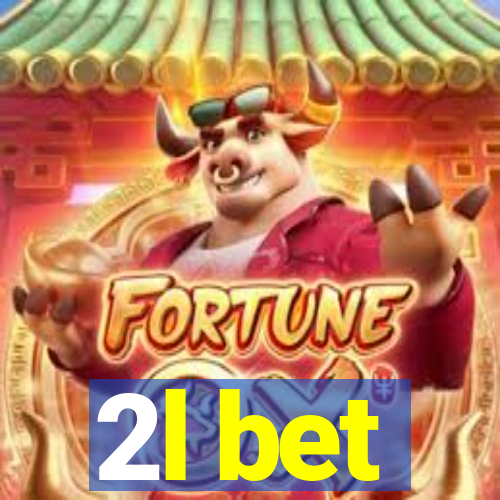 2l bet